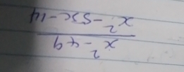  (x^2-49)/x^2-5x-14 