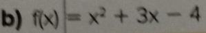 f(x)=x^2+3x-4