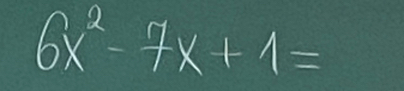 6x^2-7x+1=