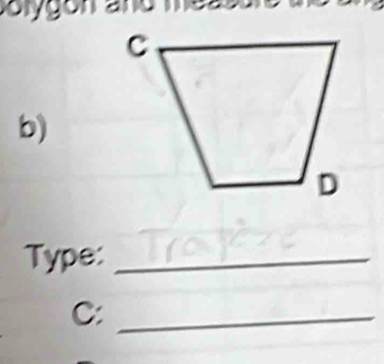 olygon and 
b) 
Type:_ 
C:_