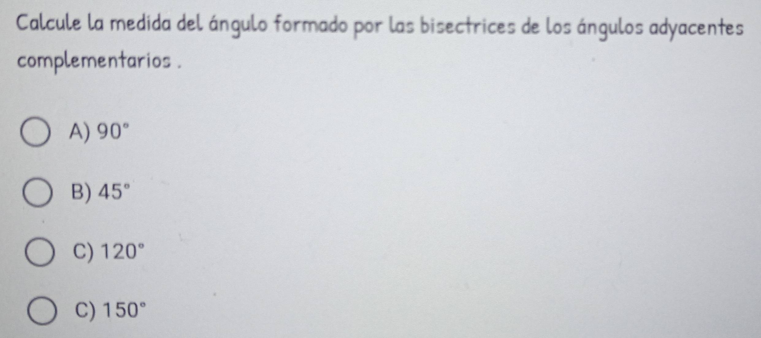 Resuelto:Calcule la medida del ángulo formado por las bisectrices de ...