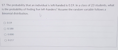 Solved: The probability that an individual is left-handed is 0.19. In a ...