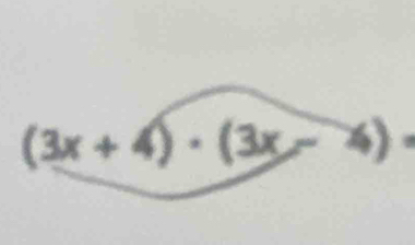 (3x+4)· (3x-4)·