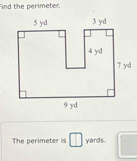 Find the perimeter. 
The perimeter is □ yards. _  ^circ 