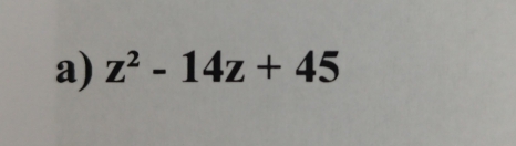 z^2-14z+45