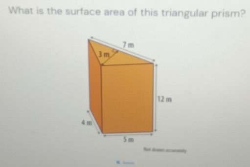 What is the surface area of this triangular prism? 
Not drawn accsrately