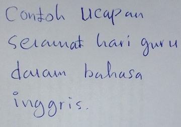 Contoh Ucapan 
secamat havi guru 
dauan bahasa 
inggris.