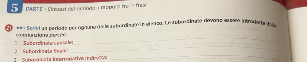 Risolto:PARTE - Sintassi del periodo: i rapporti tra le frasi * Scrivi ...