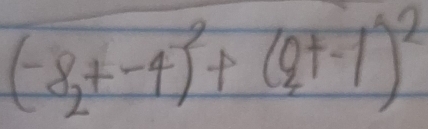 (-8_2+-4)^2+(0_2+-1)^2