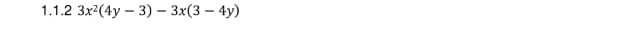 3x^2(4y-3)-3x(3-4y)
