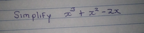 Simplify x^3+x^2-2x