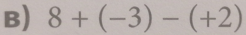 8+(-3)-(+2)