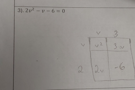 3). 2v^2-v-6=0