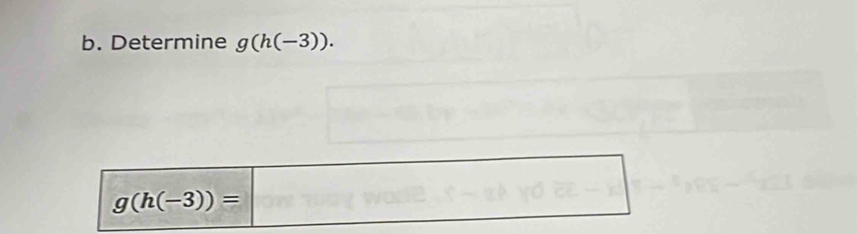 Determine g(h(-3)).
g(h(-3))=