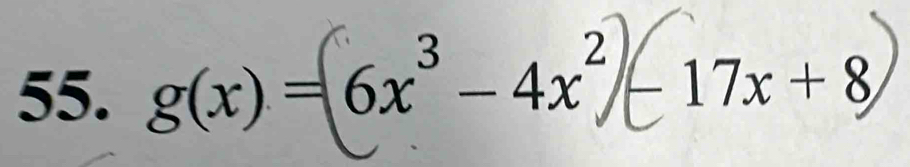 g(x) = 6x^3-4x^2 -17x+8