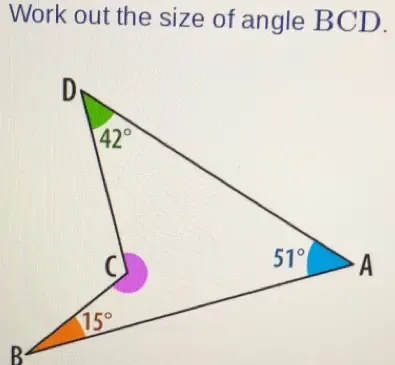 Solved: Work out the size of angle BCD. [Math]