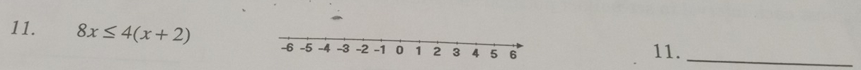 8x≤ 4(x+2)
11._