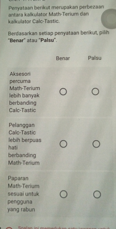 Selesai:Penyataan berikut merupakan perbezaan antara kalkulator Math ...