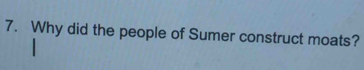 Why did the people of Sumer construct moats?