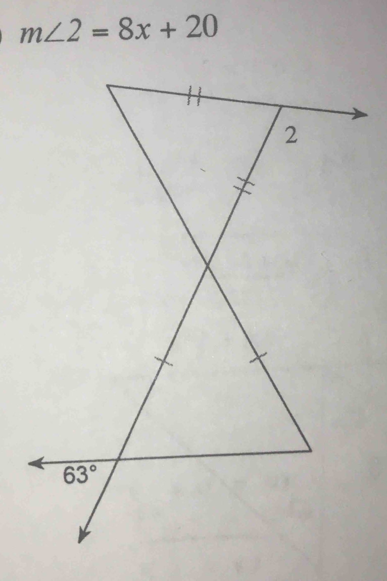 m∠ 2=8x+20
2
63°