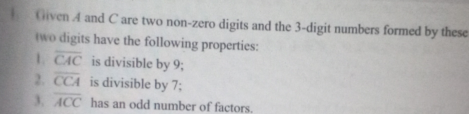 Solved: iven A and C are two non-zero digits and the 3 -digit numbers ...