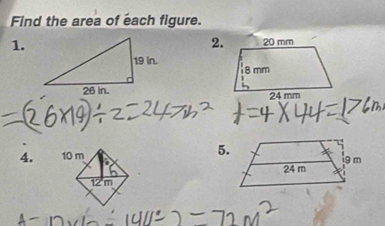 Find the area of each figure. 
1. 
2. 
4. 10 m 5.
12'm