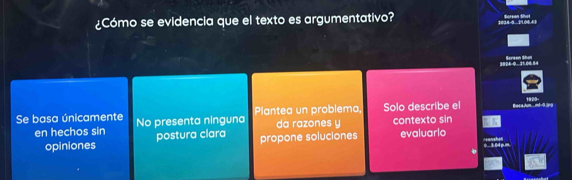 ¿Cómo se evidencia que el texto es argumentativo? Screen Shot
2024-0... 21.00.43
Screen Shot
2024-0...21.00.54
1920-
Se basa únicamente No presenta ninguna Plantea un problema, Solo describe el BocaJun...ml-0.jpg
da razones y contexto sin
en hechos sin postura clara evaluarlo
opiniones propone soluciones
reenshot
0.. 3.04 p.m.