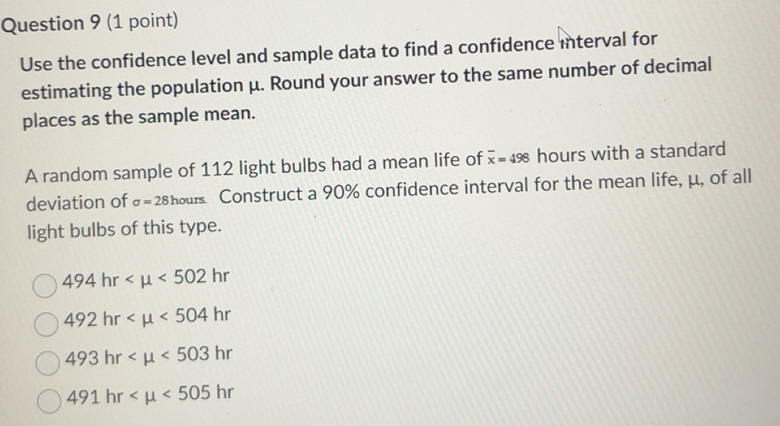 Solved: Use the confidence level and sample data to find a confidence ...