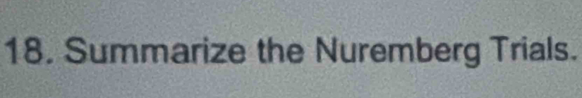 Summarize the Nuremberg Trials.