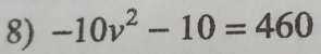 -10v^2-10=460