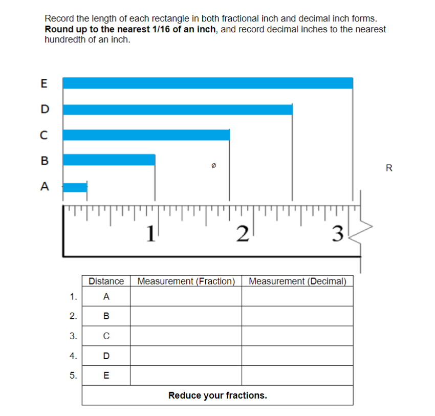 Solved: Record the length of each rectangle in both fractional inch and ...
