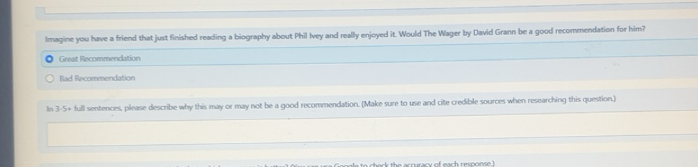 Solved: Imagine you have a friend that just finished reading a biography about Phil Ivey and ...