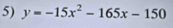 y=-15x^2-165x-150