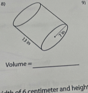 Volu me= :_ 
of centimeter and height