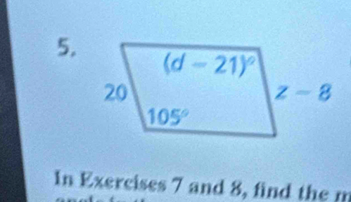 In Exercises 7 and 8, find the m