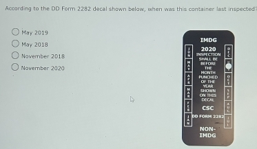 Solved: According to the DD Form 2282 decal shown below, when was this ...
