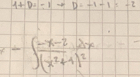 1+D=-1 D=-1-1=-2
x-∈t frac -x-2(x^2+1)^2dx