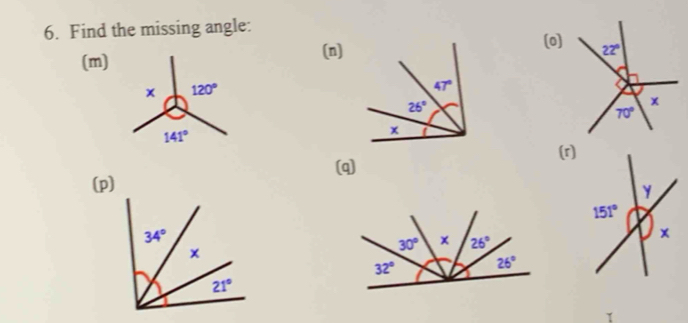 Find the missing angle:
(o)
(m)
(n)
 
(q) (r)
(p)