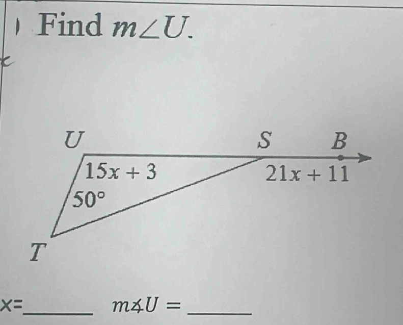 Find m∠ U.
x=
_ m∠ U= _