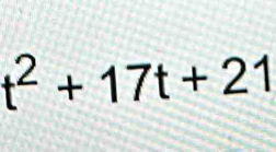 t^2+17t+21