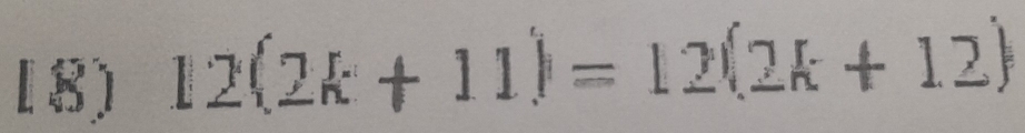 [8) 12(2k+11)=12(2k+12)