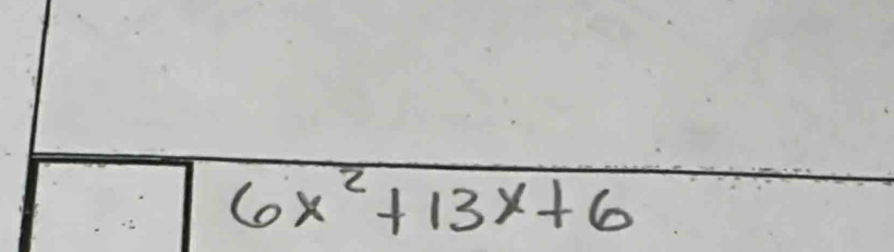 6x^2+13x+6