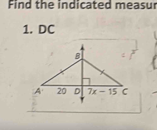 Find the indicated measur
1. DC