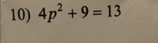 4p^2+9=13