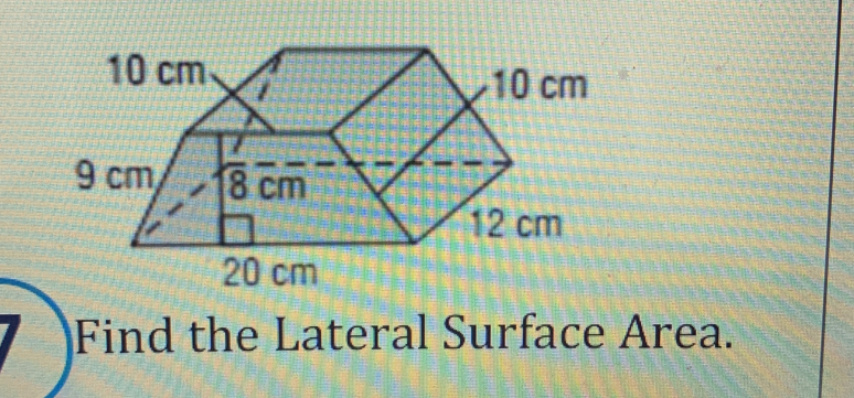 Find the Lateral Surface Area.