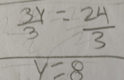 frac  3y/3 = 24/3 y=8