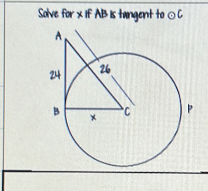 Solve for x If AB is tangent to odot C