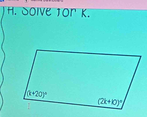 Solve for K.