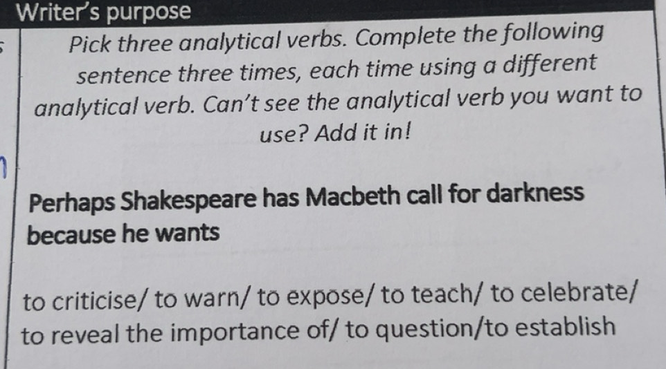 Solved: Writer's purpose Pick three analytical verbs. Complete the ...