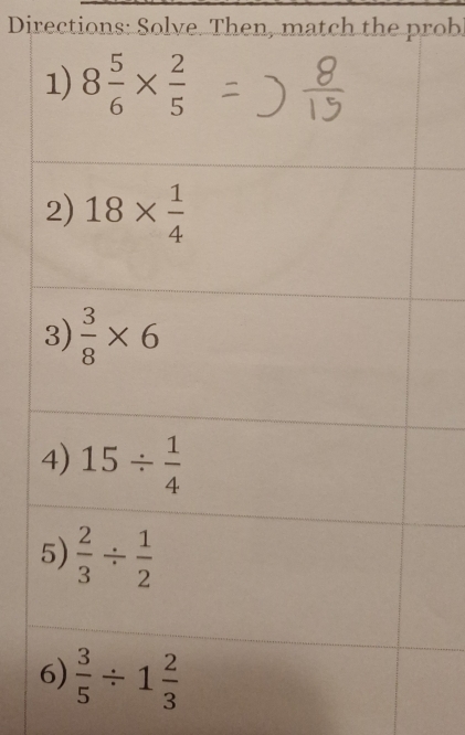 Directions: Solve. Then, match the prob